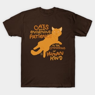 Cats' Patience T-Shirt